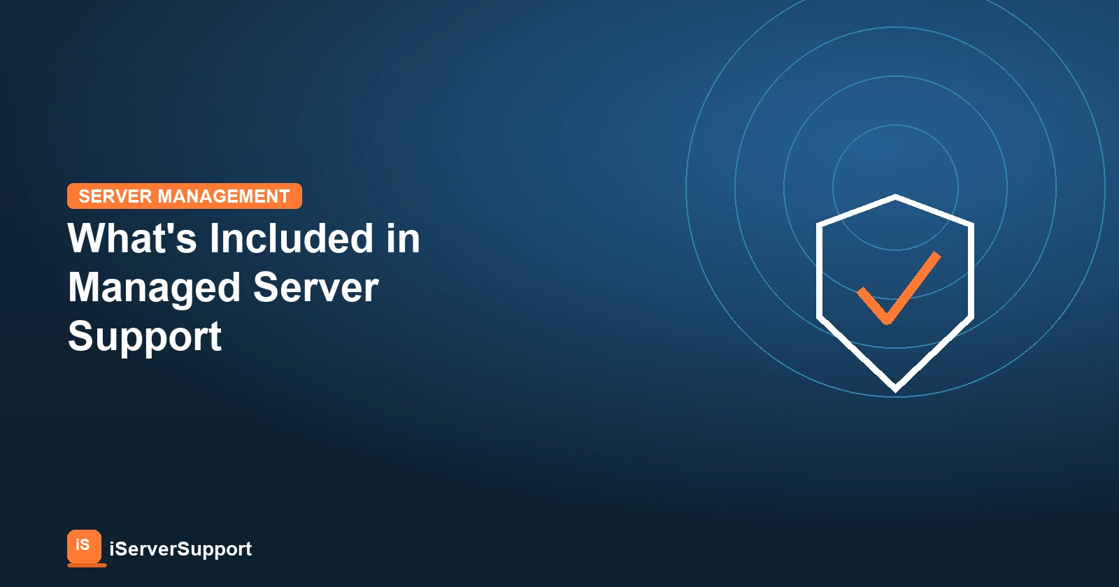 Checklist of what is included in a managed server support agreement